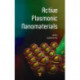 Active Plasmonic Nanomaterials