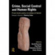 Crime, Social Control and Human Rights: From Moral Panics to States of Denial, Essays in Honour of Stanley Cohen