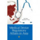 Handbook of Medical Device Regulatory Affairs in Asia
