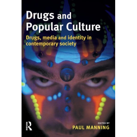 Drugs and Popular Culture