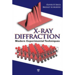 X-Ray Diffraction: Modern Experimental Techniques