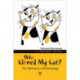 Who Cloned My Cat?: Fun Adventures in Biotechnology