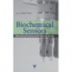 Biochemical Sensors: Mimicking Gustatory and Olfactory Senses