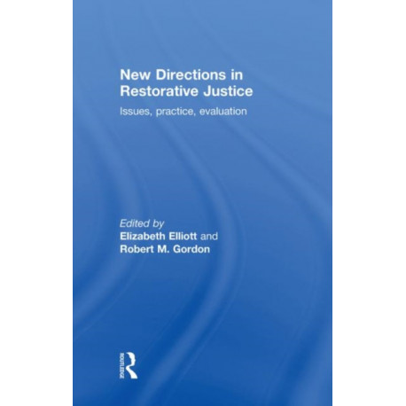 New Directions in Restorative Justice