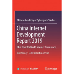 China Internet Development Report 2019: Blue Book for World Internet Conference, Translated by CCTB Translation Service