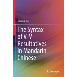 The Syntax of V-V Resultatives in Mandarin Chinese