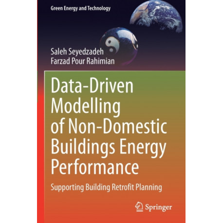 Data-Driven Modelling of Non-Domestic Buildings Energy Performance: Supporting Building Retrofit Planning