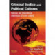 Criminal Justice and Political Cultures