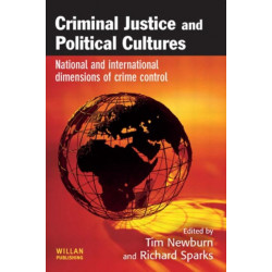 Criminal Justice and Political Cultures