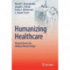 Humanizing Healthcare – Human Factors for Medical Device Design