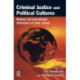 Criminal Justice and Political Cultures