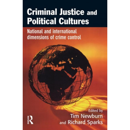 Criminal Justice and Political Cultures