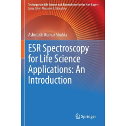 ESR Spectroscopy for Life Science Applications: An Introduction