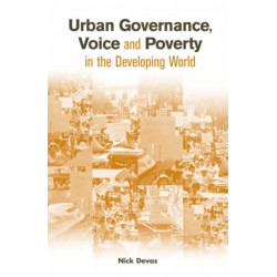 Urban Governance Voice and Poverty in the Developing World