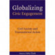 Globalizing Civic Engagement: Civil Society and Transnational Action