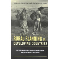 Rural Planning in Developing Countries: Supporting Natural Resource Management and Sustainable Livelihoods