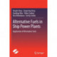 Alternative Fuels in Ship Power Plants: Application of Alternative Fuels