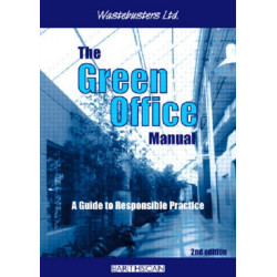 The Green Office Manual: A Guide to Responsible Practice