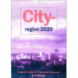 City-Region 2020: Integrated Planning for a Sustainable Environment