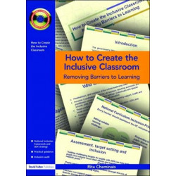 How to Create the Inclusive Classroom: Removing Barriers to Learning
