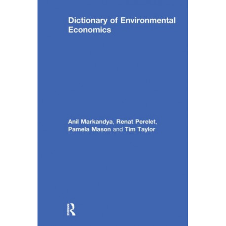 Dictionary of Environmental Economics