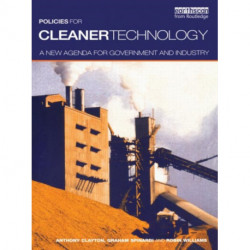 Policies for Cleaner Technology: A New Agenda for Government and Industry