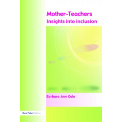 Mother-Teachers: Insights on Inclusion