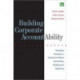 Building Corporate Accountability: Emerging Practice in Social and Ethical Accounting and Auditing