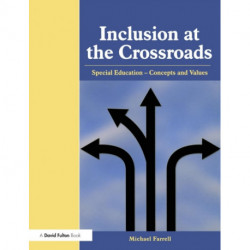 Inclusion at the Crossroads: Special Education--Concepts and Values