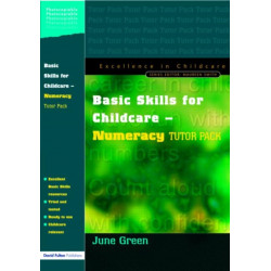 Basic Skills for Childcare - Numeracy: Tutor Pack