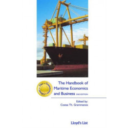 The Handbook of Maritime Economics and Business