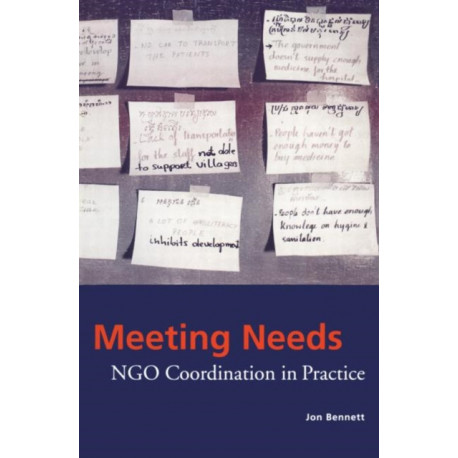 Meeting Needs: NGO Coordination in Practice