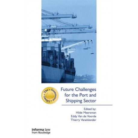 Future Challenges for the Port and Shipping Sector