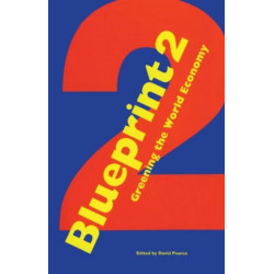 Blueprint 2: Greening the World Economy