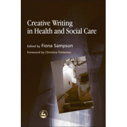 Creative Writing in Health and Social Care