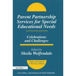 Parent Partnership Services for Special Educational Needs: Celebrations and Challenges