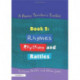 A Poetry Teacher's Toolkit: Book 2: Rhymes, Rhythms and Rattles
