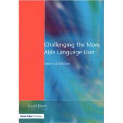 Challenging the More Able Language User