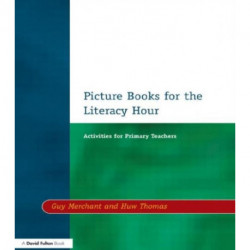 Picture Books for the Literacy Hour: Activities for Primary Teachers