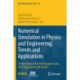 Numerical Simulation in Physics and Engineering: Trends and Applications: Lecture Notes of the XVIII ‘Jacques-Louis Lions’ Spanish-French School