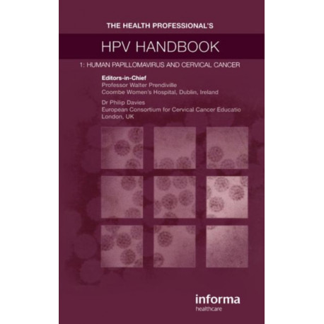 The Health Professional's HPV Handbook: Human Papillomavirus and Cervical Cancer