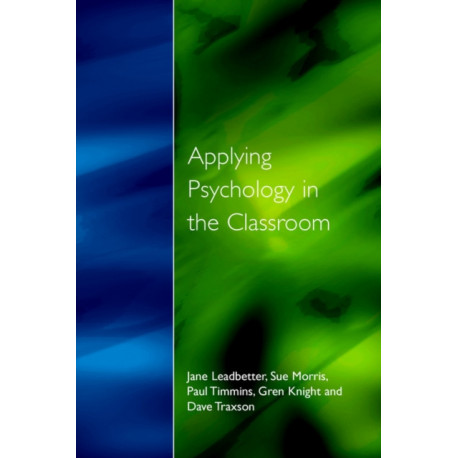 Applying Psychology in the Classroom