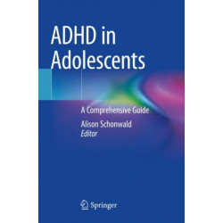 ADHD in Adolescents: A Comprehensive Guide