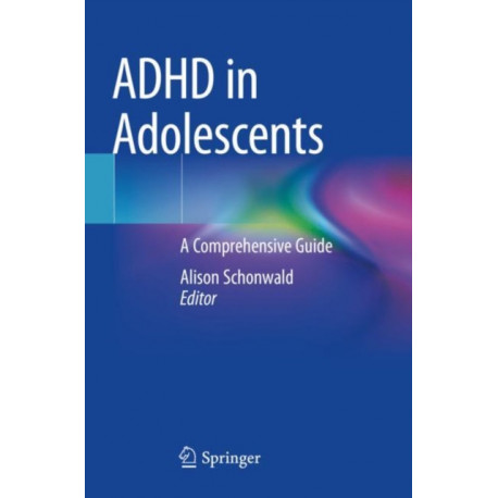 ADHD in Adolescents: A Comprehensive Guide