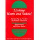 Linking Home and School: Partnership in Practice in Primary Education