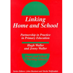 Linking Home and School: Partnership in Practice in Primary Education