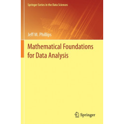 Mathematical Foundations for Data Analysis