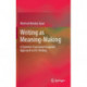 Writing as Meaning-Making: A Systemic Functional Linguistic Approach to EFL Writing