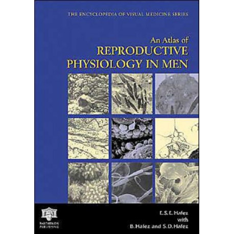 An Atlas of Reproductive Physiology in Men