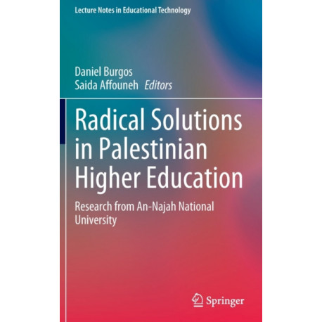 Radical Solutions in Palestinian Higher Education: Research from An-Najah National University